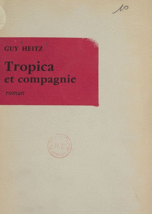 Couverture ebook de Tropica et compagnie, de Guy Heitz