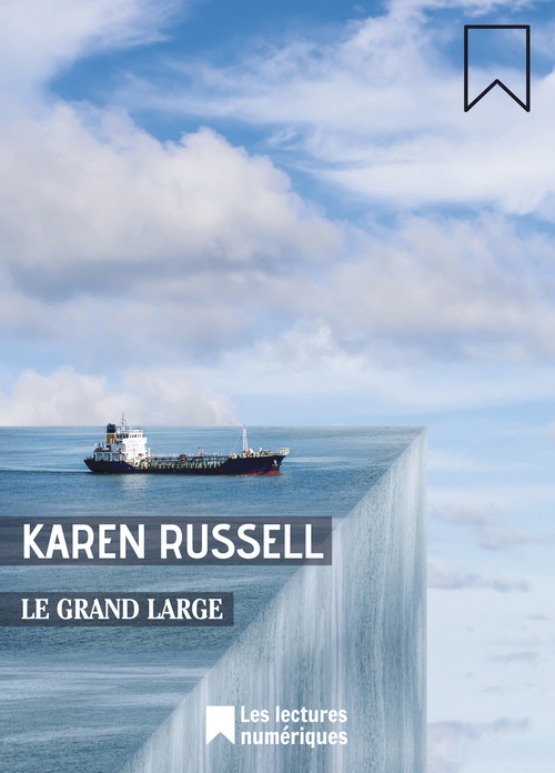 Couverture ebook de Le Grand large, de Karen Russell