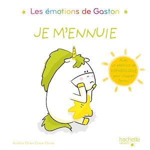 ebook cover of Gaston - Je m'ennuie, by Aurélie Chien Chow Chine