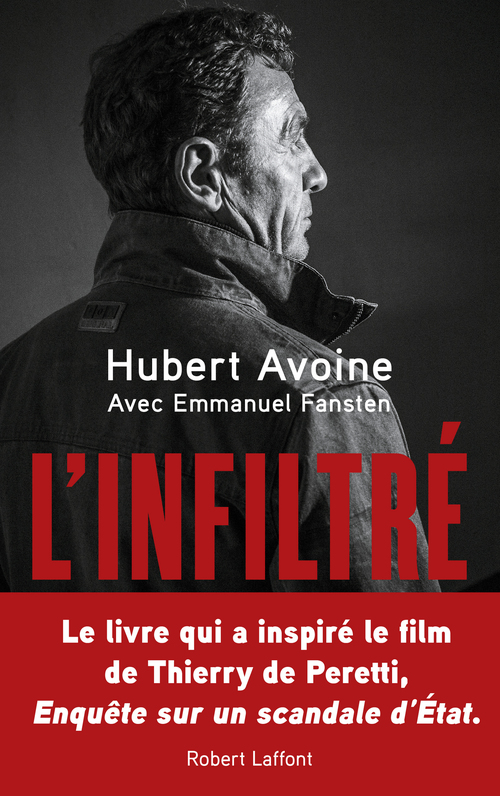 ebook cover of L'infiltré, by Hubert Avoine, Emmanuel Fansten