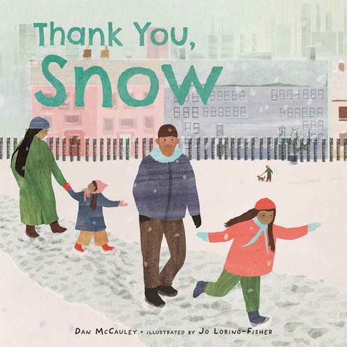 ebook cover of Thank You, Snow, by Dan Mccauley