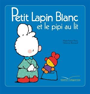 Couverture ebook de Petit Lapin Blanc et le pipi au lit, de Marie-France Floury