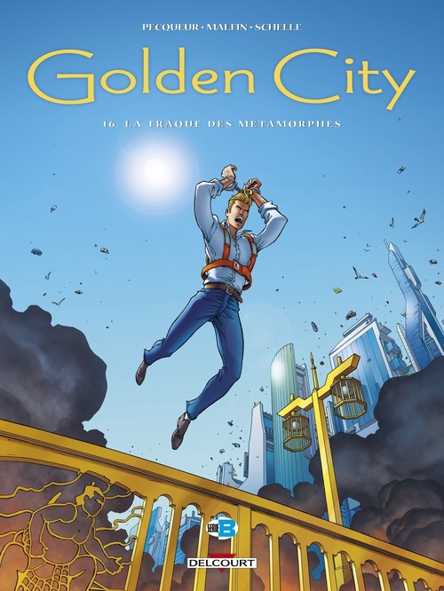 Couverture ebook de Golden City T16, de Nicolas Malfin