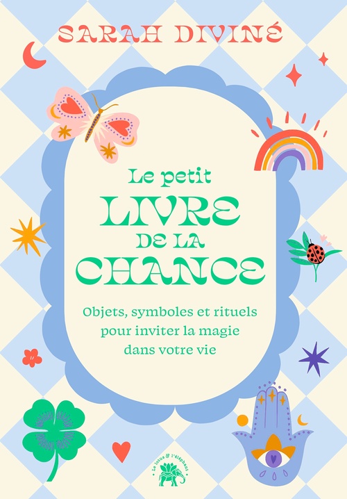 ebook cover of Le petit livre de la chance, by Sarah Diviné