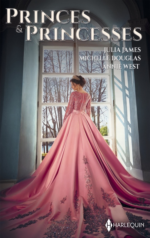 Couverture ebook de Princes & Princesses, de Julia James, Michelle Douglas, Annie West