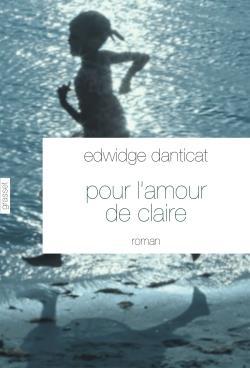 ebook cover of Pour l'amour de Claire, by Edwidge Danticat