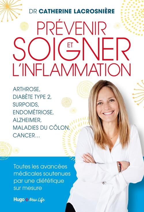 ebook cover of Prévenir et soigner l'inflammation, by Catherine Serfaty-lacrosnière