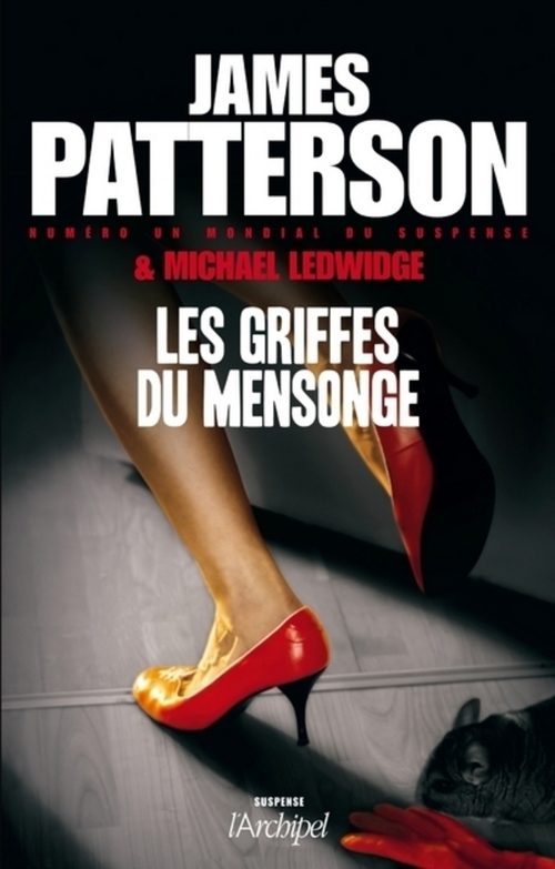 Couverture ebook de Les griffes du mensonge, de James Patterson, Michael Ledwidge