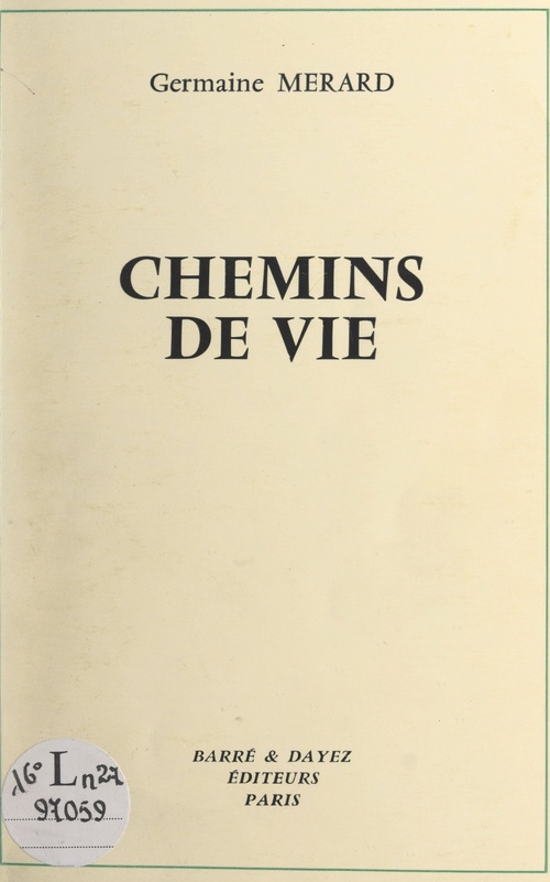 Couverture ebook de Chemins de vie, de Germaine Merard