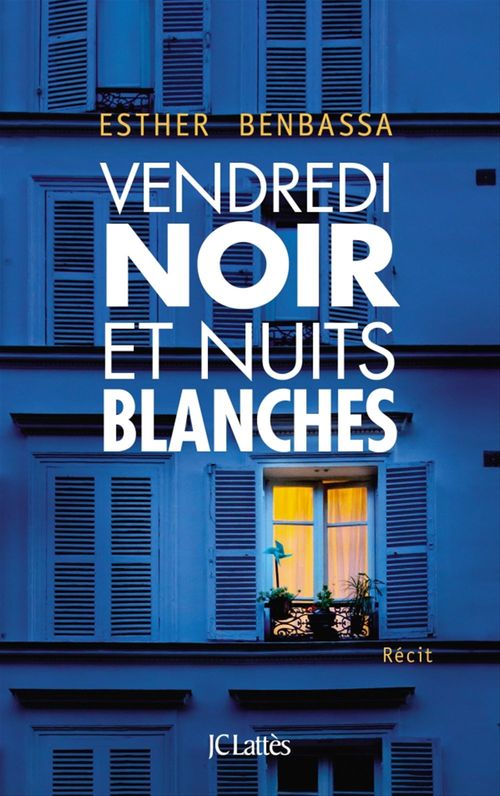 Couverture ebook de Vendredi noir et nuits blanches, de Esther Benbassa