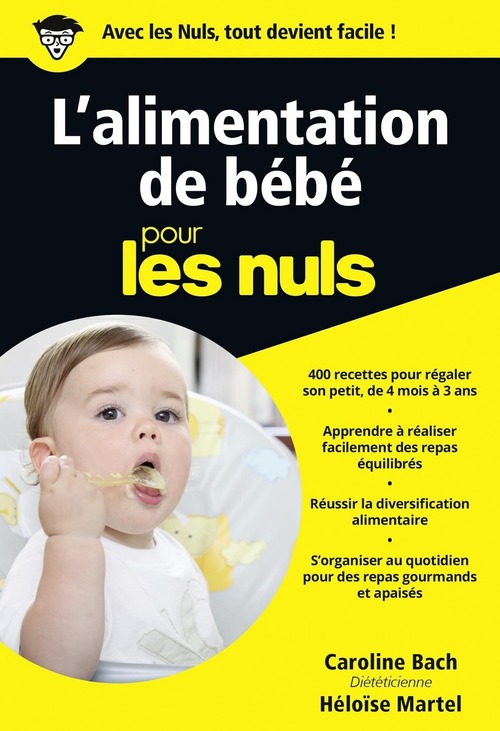 ebook cover of L'alimentation de bébé Poche Pour les Nuls, by Caroline Bach