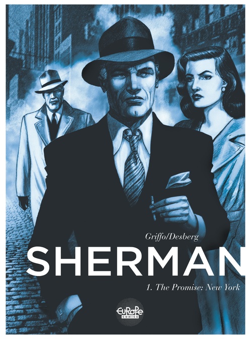 ebook cover of Sherman - Volume 1 - The Promise: New York, by Stephen Desberg