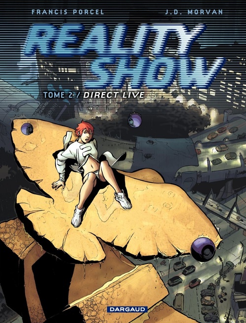 ebook cover of Reality Show - tome 2 - Direct Live, by Morvan, Porcel
