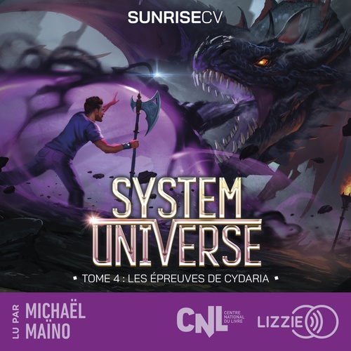 Couverture audiobook de System Universe - Tome 4 Les épreuves de Cydaria, de Sunrisecv