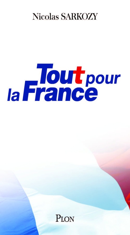 Couverture ebook de Tout pour la France, de Nicolas Sarkozy