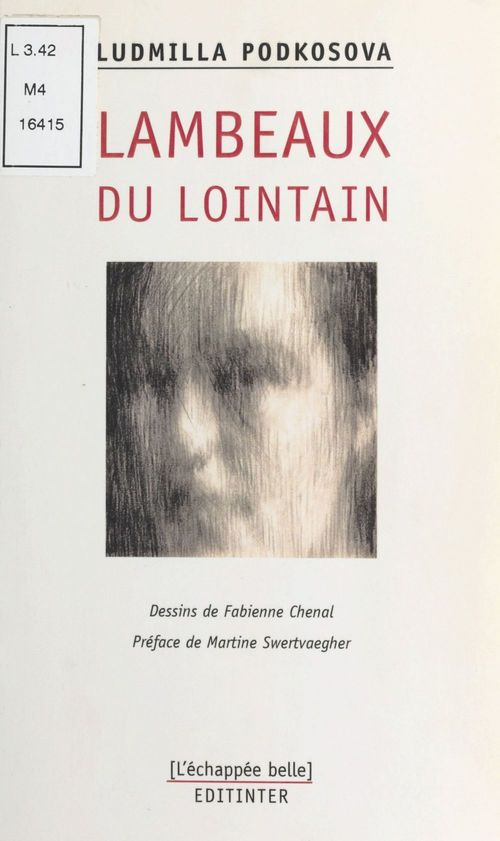 Couverture ebook de Lambeaux du lointain, de Ludmilla Podkosova