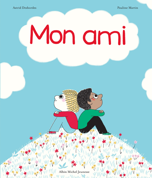 ebook cover of Mon ami, by Astrid Desbordes