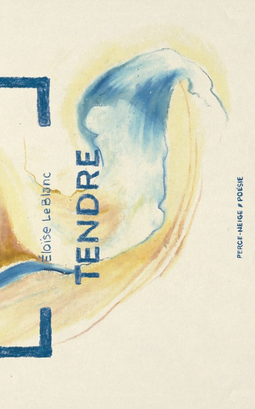 ebook cover of Tendre, by Éloïse LeBlanc