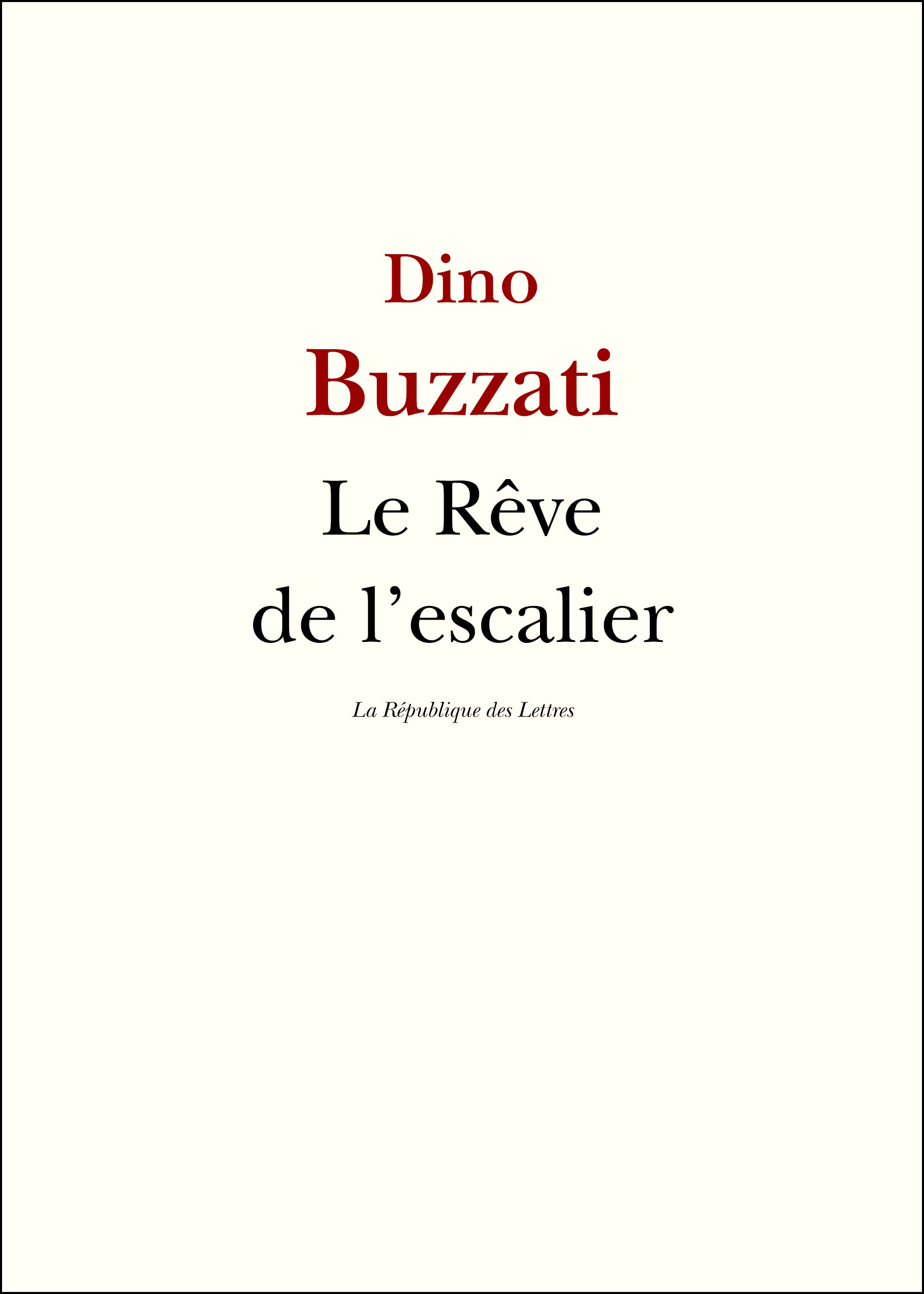 Couverture ebook de Le Rêve de l'escalier, de Dino Buzzati