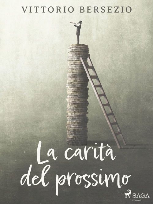 Couverture ebook de La carità del prossimo, de Vittorio Bersezio