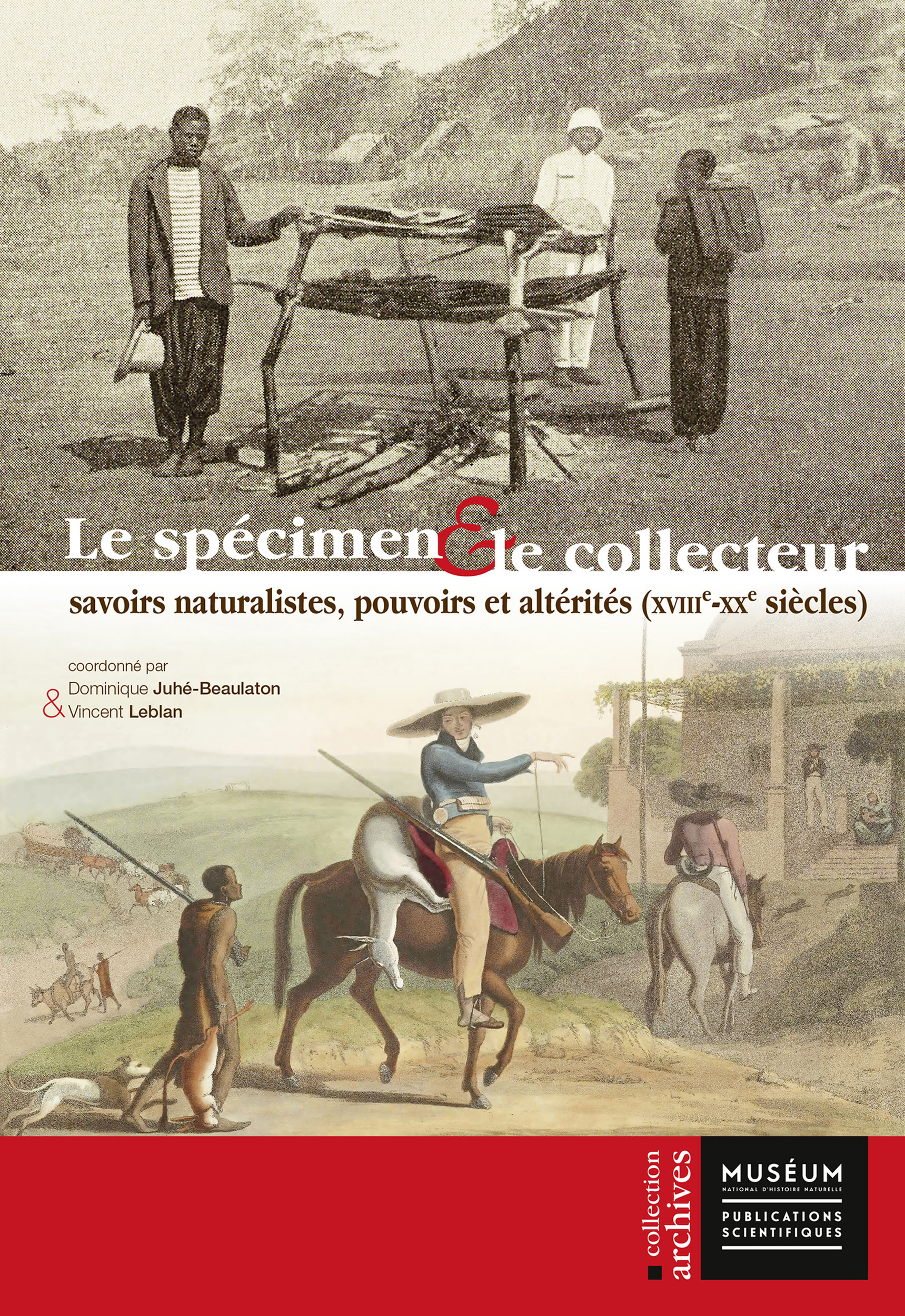 Couverture ebook de Le spécimen et le collecteur, de Dominique Juhé-beaulaton, Vincent Leblan
