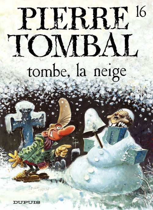 ebook cover of Pierre Tombal - Tome 16 - Tombe, la neige, by Raoul Cauvin, Marc Hardy