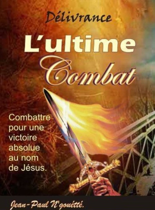 Couverture ebook de L'ULTIME COMBAT, de Jean Paul N'Gouette