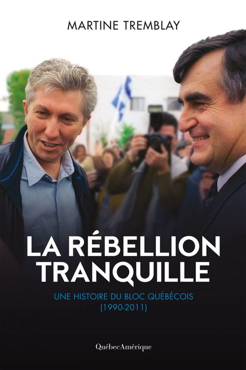Couverture ebook de La rébellion tranquille, de Tremblay Martine