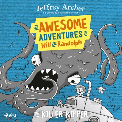 Couverture audiobook de The Awesome Adventures of Will and Randolph: The Killer Kipper, de Jeffrey Archer