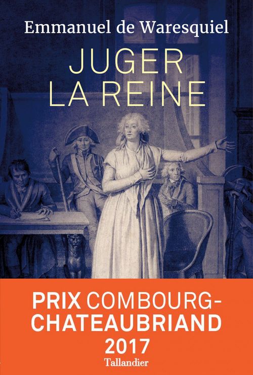 Couverture ebook de Juger la reine, de Emmanuel de Waresquiel