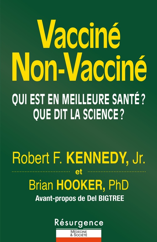 Couverture ebook de Vacciné, Non-Vacciné, de Robert F.  Kennedy