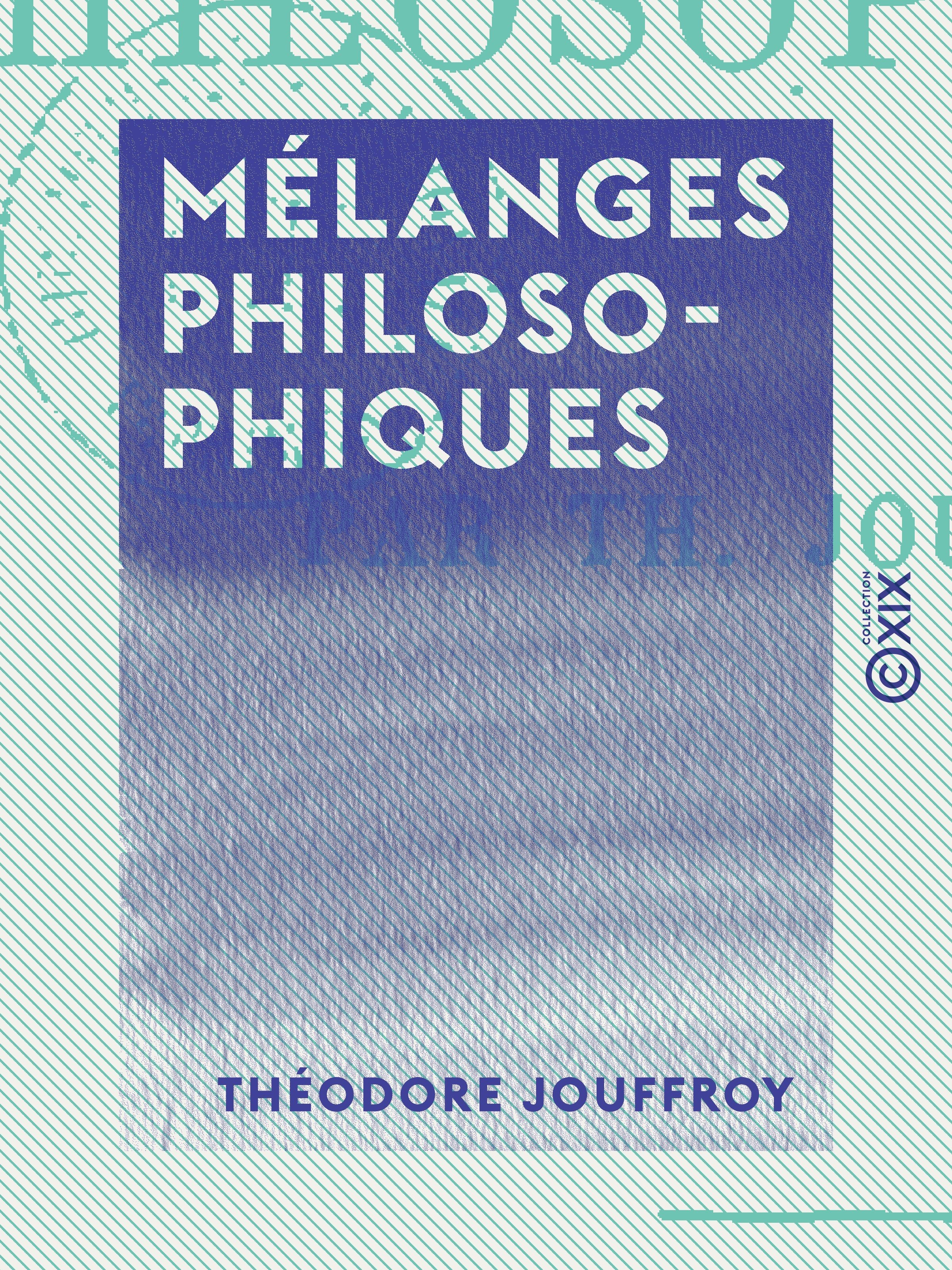 Couverture ebook de Mélanges philosophiques, de Theodore Jouffroy
