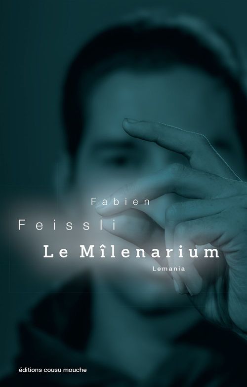 ebook cover of Le Mîlenarium, by Fabien Feissli