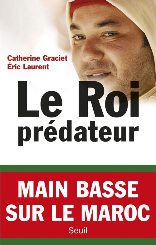 ebook cover of Le Roi prédateur, by Catherine Graciet, Eric Laurent
