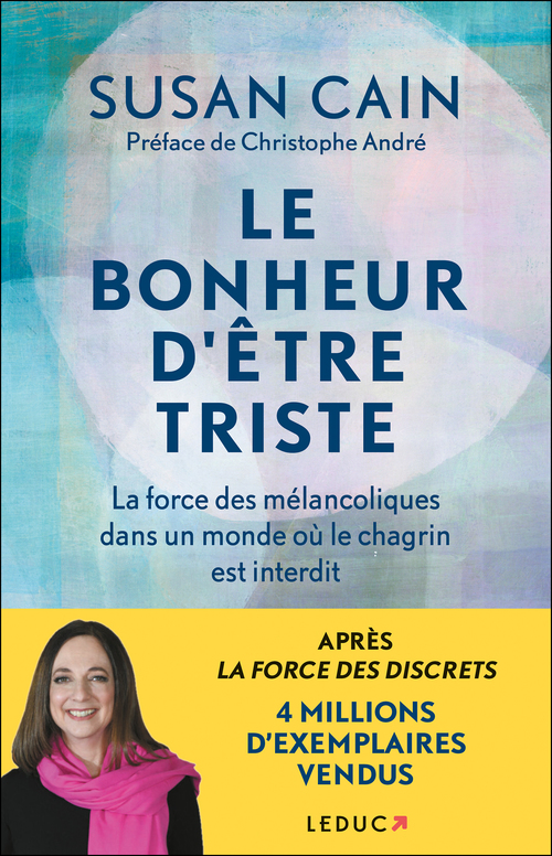 ebook cover of Le bonheur d´être triste, by Susan Cain