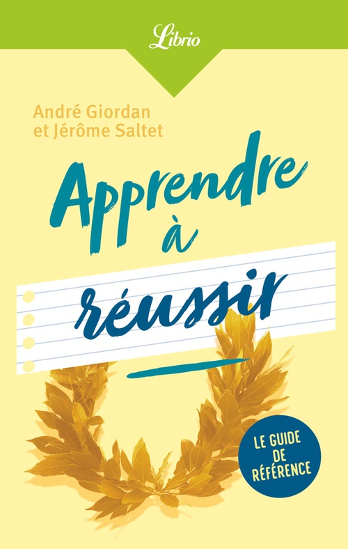 ebook cover of Apprendre à réussir, by André Giordan, Jérôme Saltet