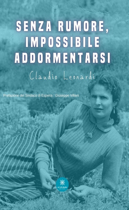 Couverture ebook de Senza rumore, impossibile addormentarsi, de Claudio Leonardi