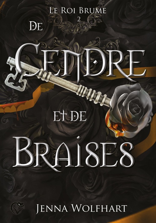 ebook cover of Le Roi Brume, 2 : De Cendre et de Braises, by Jenna Wolfhart
