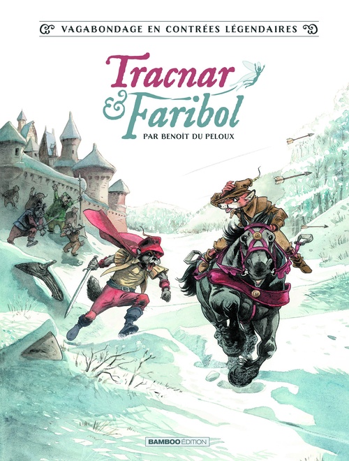 Couverture ebook de Tracnar et Faribol - Tome 1, de Benoît Du Peloux