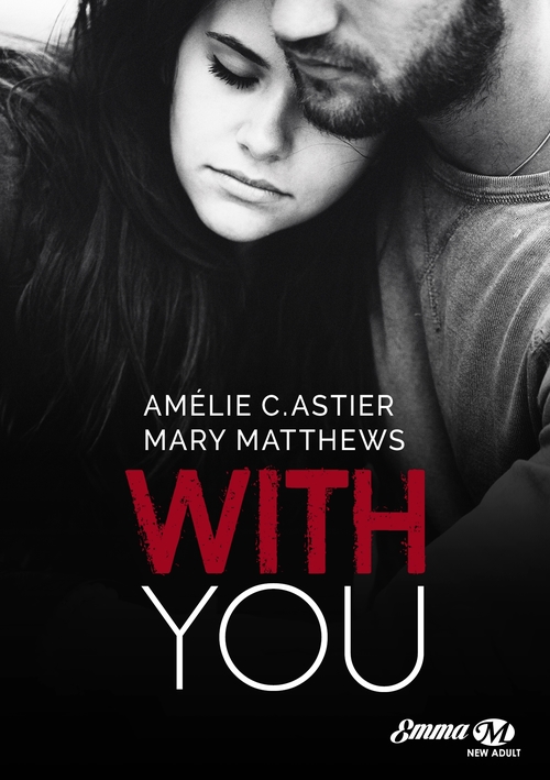 ebook cover of With You, by Amelie C. Astier