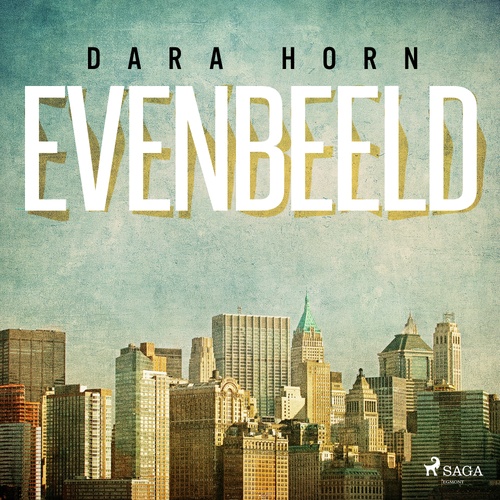 Couverture audiobook de Evenbeeld, de Dara Horn