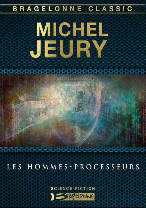 ebook cover of Les Hommes-processeurs, by Michel Jeury
