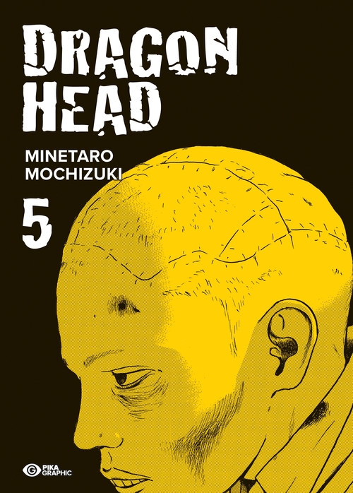 Couverture ebook de Dragon Head T05, de Minetaro Mochizuki