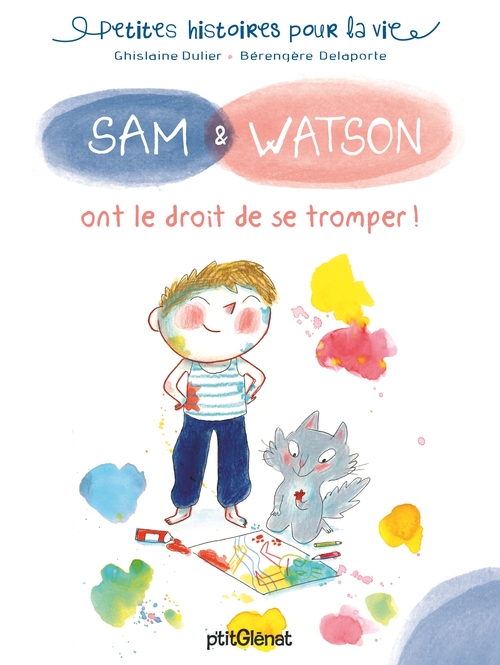 ebook cover of Sam & Watson ont le droit de se tromper !, by Ghislaine Dulier