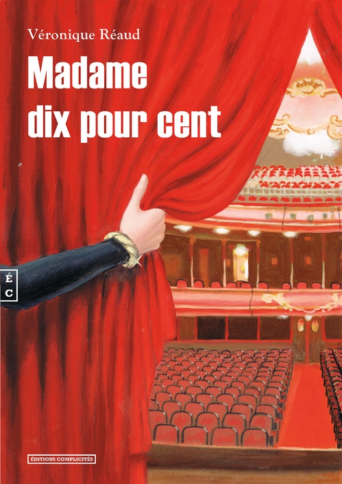 Couverture ebook de Madame dix pour cent, de Véronique Réaud