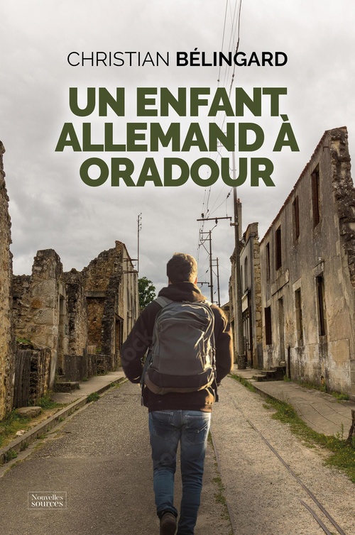 ebook cover of Un enfant allemand à Oradour, by Christian Bélingard