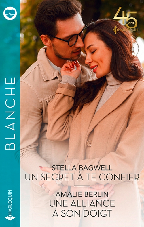 ebook cover of Un secret à te confier - Une alliance à son doigt, by Stella Bagwell, Amalie Berlin