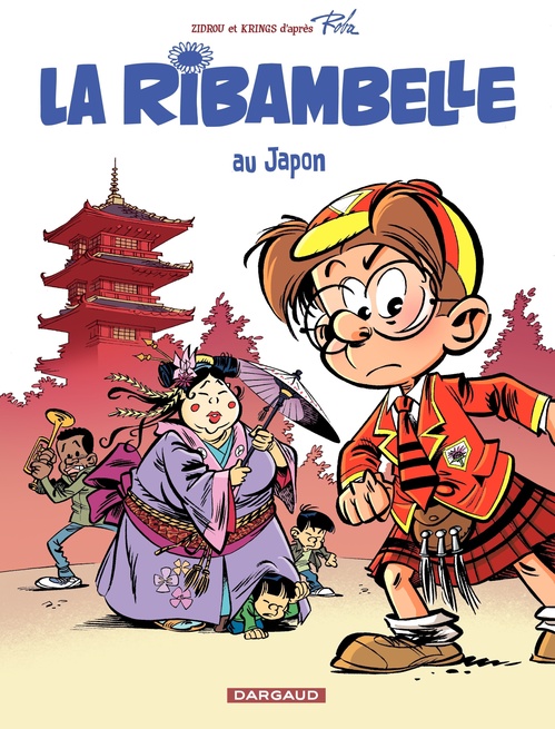 Couverture ebook de La Ribambelle - tome 2 -La Ribambelle au Japon, de Krings, Zidrou