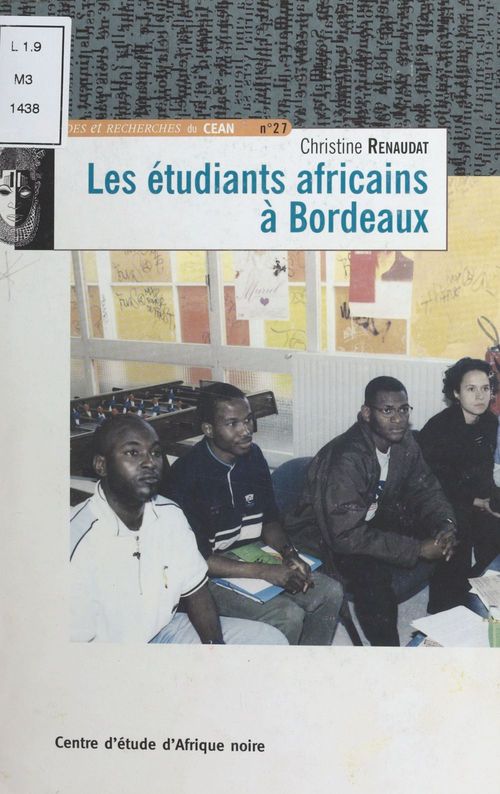 Couverture ebook de Les étudiants africains à Bordeaux, de Christine Renaudat