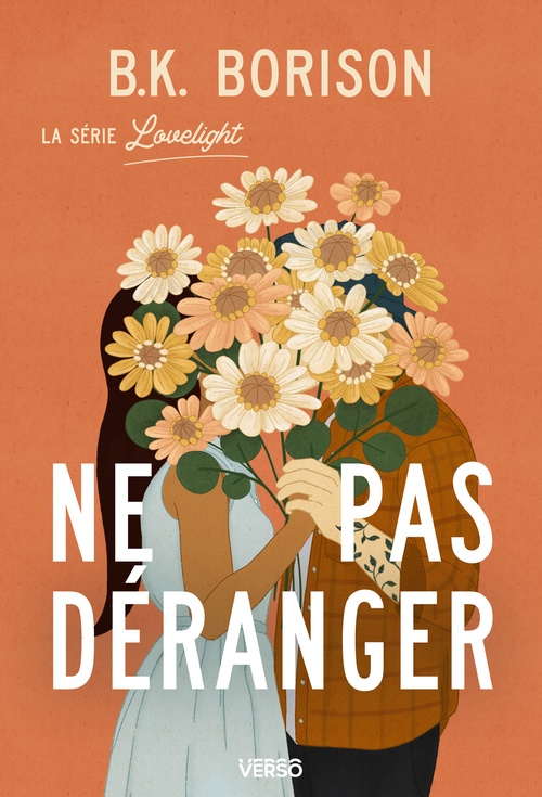 Couverture ebook de Lovelight - Tome 2 - Ne pas déranger, de B.K. Borison